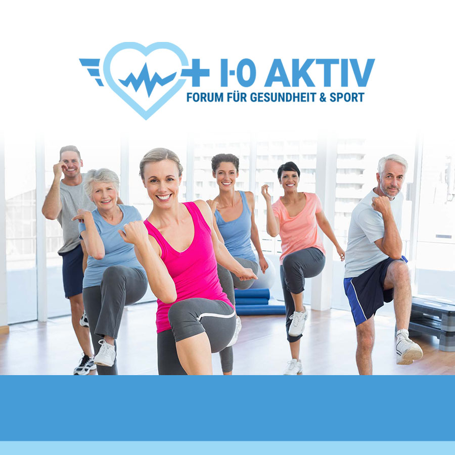 I-O AKTIV - Forum für Gesundheit & Sport